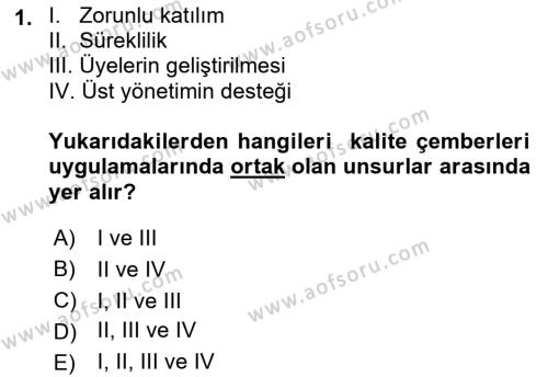 Yönetim Bilimi 2 Dersi 2021 - 2022 Yılı (Vize) Ara Sınavı 1. Soru