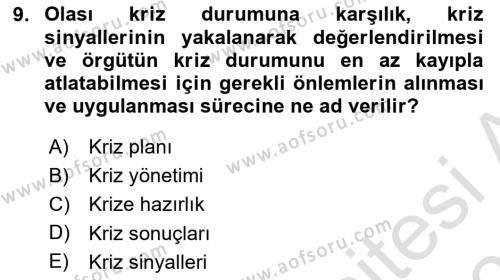 Yönetim Bilimi 2 Dersi 2021 - 2022 Yılı (Final) Dönem Sonu Sınavı 9. Soru