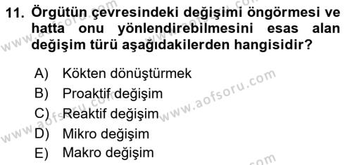 Yönetim Bilimi 2 Dersi 2021 - 2022 Yılı Yaz Okulu Sınavı 11. Soru