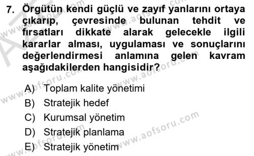 Yönetim Bilimi 2 Dersi 2022 - 2023 Yılı (Vize) Ara Sınavı 7. Soru