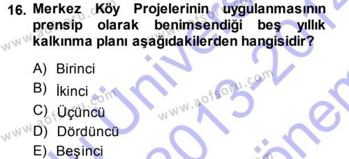 Kentleşme ve Konut Politikaları Dersi 2013 - 2014 Yılı (Final) Dönem Sonu Sınavı 16. Soru