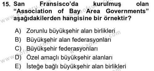 Kentleşme ve Konut Politikaları Dersi 2017 - 2018 Yılı (Vize) Ara Sınavı 15. Soru