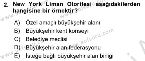 Kentleşme ve Konut Politikaları Dersi 2020 - 2021 Yılı Yaz Okulu Sınavı 2. Soru