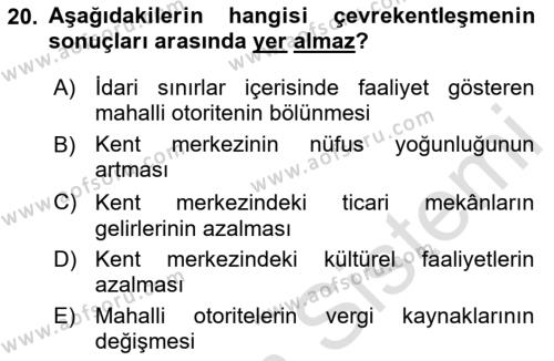 Kentleşme ve Konut Politikaları Dersi 2020 - 2021 Yılı Yaz Okulu Sınavı 20. Soru