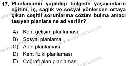 Kentleşme ve Konut Politikaları Dersi 2021 - 2022 Yılı (Vize) Ara Sınavı 17. Soru