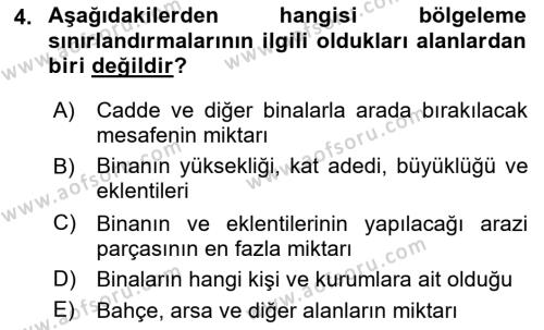 Kentleşme ve Konut Politikaları Dersi 2021 - 2022 Yılı (Final) Dönem Sonu Sınavı 4. Soru