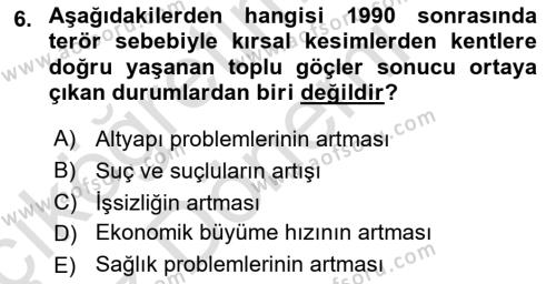 Kentleşme ve Konut Politikaları Dersi 2023 - 2024 Yılı (Vize) Ara Sınavı 6. Soru