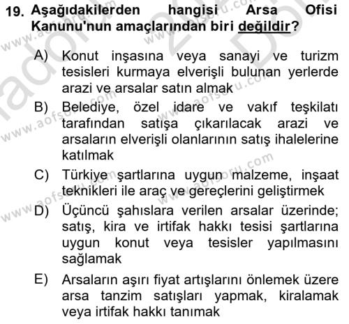 Kentleşme ve Konut Politikaları Dersi 2023 - 2024 Yılı (Final) Dönem Sonu Sınavı 19. Soru