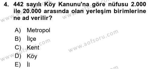 Kentleşme ve Konut Politikaları Dersi 2024 - 2025 Yılı (Vize) Ara Sınavı 4. Soru