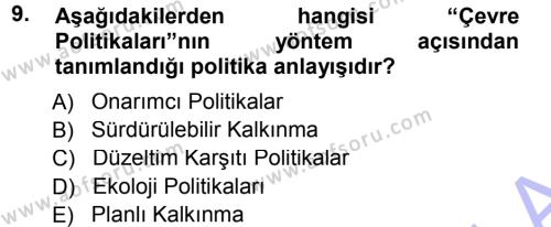 Çevre Sorunları ve Politikaları Dersi 2012 - 2013 Yılı (Final) Dönem Sonu Sınavı 9. Soru