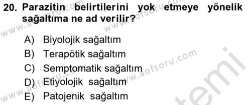 Temel Veteriner Parazitoloji Dersi 2020 - 2021 Yılı Yaz Okulu Sınavı 20. Soru