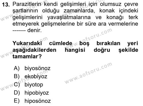 Temel Veteriner Parazitoloji Dersi 2022 - 2023 Yılı Yaz Okulu Sınavı 13. Soru