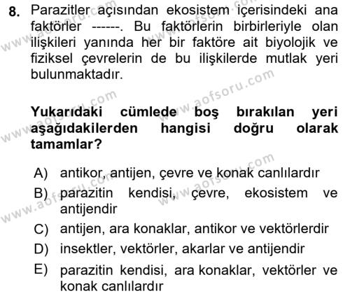 Temel Veteriner Parazitoloji Dersi 2023 - 2024 Yılı (Final) Dönem Sonu Sınavı 8. Soru