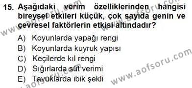 Temel Zootekni Dersi 2012 - 2013 Yılı (Final) Dönem Sonu Sınavı 15. Soru