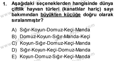 Temel Zootekni Dersi 2013 - 2014 Yılı (Final) Dönem Sonu Sınavı 1. Soru