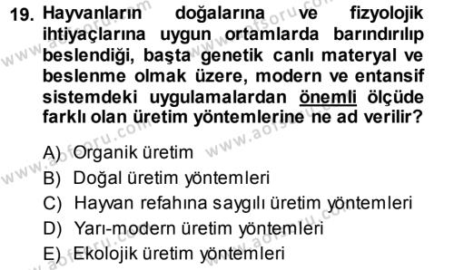 Temel Zootekni Dersi 2013 - 2014 Yılı (Final) Dönem Sonu Sınavı 19. Soru
