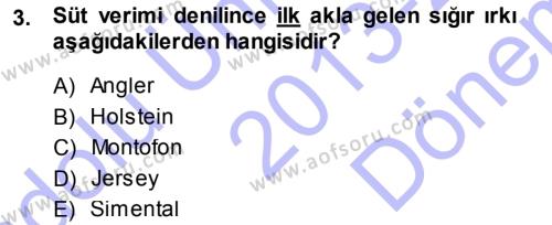 Temel Zootekni Dersi 2013 - 2014 Yılı (Final) Dönem Sonu Sınavı 3. Soru