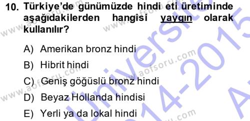 Temel Zootekni Dersi 2014 - 2015 Yılı (Vize) Ara Sınavı 10. Soru
