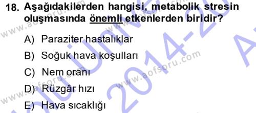 Temel Zootekni Dersi 2014 - 2015 Yılı (Vize) Ara Sınavı 18. Soru
