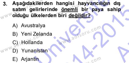 Temel Zootekni Dersi 2014 - 2015 Yılı (Vize) Ara Sınavı 3. Soru