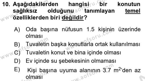 Hijyen ve Sanitasyon Dersi 2021 - 2022 Yılı (Final) Dönem Sonu Sınavı 10. Soru