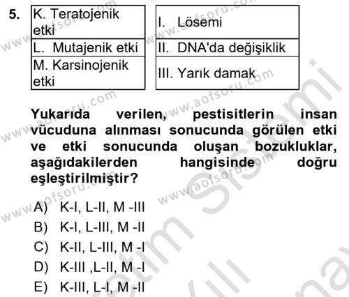 Hijyen ve Sanitasyon Dersi 2021 - 2022 Yılı (Final) Dönem Sonu Sınavı 5. Soru