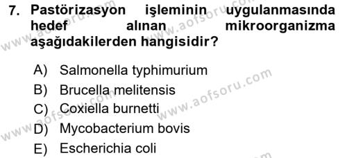 Hijyen ve Sanitasyon Dersi 2021 - 2022 Yılı (Final) Dönem Sonu Sınavı 7. Soru