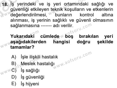 Hijyen ve Sanitasyon Dersi 2021 - 2022 Yılı Yaz Okulu Sınavı 18. Soru