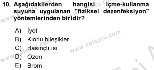 Hijyen ve Sanitasyon Dersi 2022 - 2023 Yılı Yaz Okulu Sınavı 10. Soru