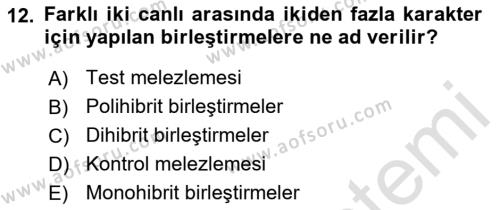 Temel Veteriner Genetik Dersi 2023 - 2024 Yılı (Vize) Ara Sınavı 12. Soru