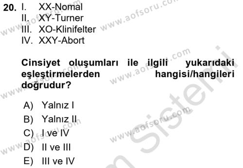 Temel Veteriner Genetik Dersi 2023 - 2024 Yılı Yaz Okulu Sınavı 20. Soru