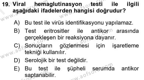 Temel Veteriner Mikrobiyoloji ve İmmünoloji Dersi 2017 - 2018 Yılı (Final) Dönem Sonu Sınavı 19. Soru