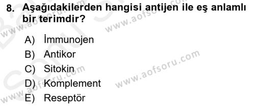 Temel Veteriner Mikrobiyoloji ve İmmünoloji Dersi 2017 - 2018 Yılı (Final) Dönem Sonu Sınavı 8. Soru