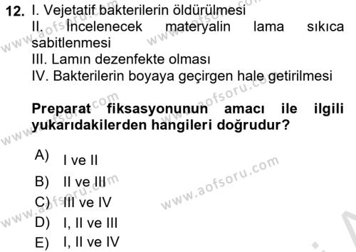 Temel Veteriner Mikrobiyoloji ve İmmünoloji Dersi 2020 - 2021 Yılı Yaz Okulu Sınavı 12. Soru