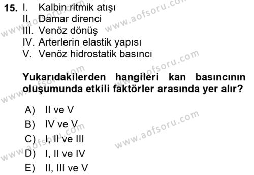 Temel Veteriner Fizyoloji Dersi 2024 - 2025 Yılı (Vize) Ara Sınavı 15. Soru