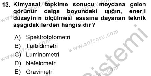 Veteriner Laboratuvar Teknikleri ve Prensipleri Dersi 2018 - 2019 Yılı Yaz Okulu Sınavı 13. Soru