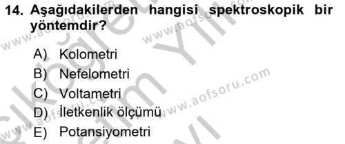 Veteriner Laboratuvar Teknikleri ve Prensipleri Dersi 2018 - 2019 Yılı Yaz Okulu Sınavı 14. Soru