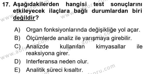 Veteriner Laboratuvar Teknikleri ve Prensipleri Dersi 2018 - 2019 Yılı Yaz Okulu Sınavı 17. Soru