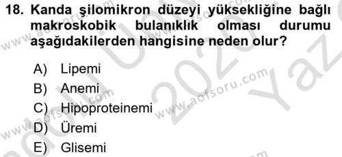 Veteriner Laboratuvar Teknikleri ve Prensipleri Dersi 2020 - 2021 Yılı Yaz Okulu Sınavı 18. Soru