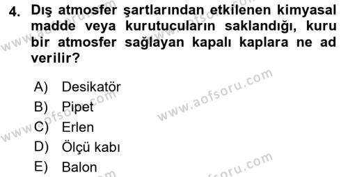 Veteriner Laboratuvar Teknikleri ve Prensipleri Dersi 2020 - 2021 Yılı Yaz Okulu Sınavı 4. Soru