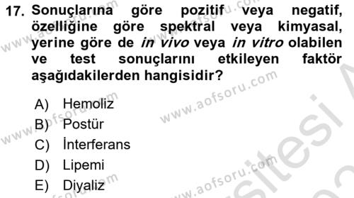 Veteriner Laboratuvar Teknikleri ve Prensipleri Dersi 2021 - 2022 Yılı (Final) Dönem Sonu Sınavı 17. Soru