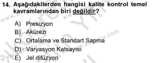 Veteriner Laboratuvar Teknikleri ve Prensipleri Dersi 2021 - 2022 Yılı Yaz Okulu Sınavı 14. Soru