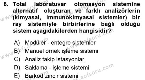 Veteriner Laboratuvar Teknikleri ve Prensipleri Dersi 2021 - 2022 Yılı Yaz Okulu Sınavı 8. Soru