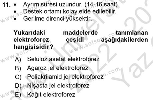 Veteriner Laboratuvar Teknikleri ve Prensipleri Dersi 2022 - 2023 Yılı Yaz Okulu Sınavı 11. Soru