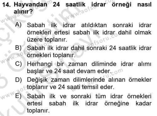 Veteriner Laboratuvar Teknikleri ve Prensipleri Dersi 2022 - 2023 Yılı Yaz Okulu Sınavı 14. Soru