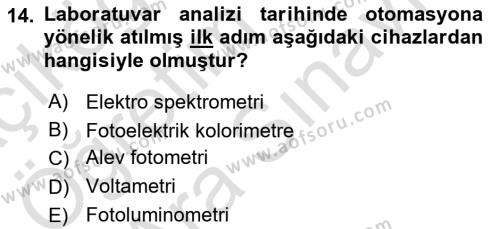 Veteriner Laboratuvar Teknikleri ve Prensipleri Dersi 2023 - 2024 Yılı (Vize) Ara Sınavı 14. Soru