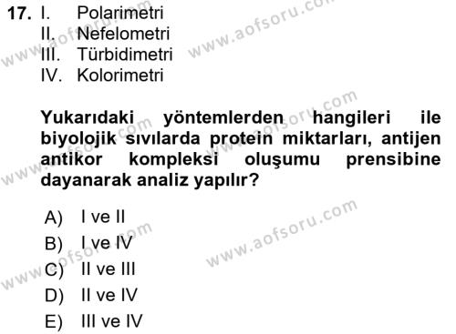 Veteriner Laboratuvar Teknikleri ve Prensipleri Dersi 2023 - 2024 Yılı (Vize) Ara Sınavı 17. Soru