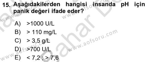 Veteriner Laboratuvar Teknikleri ve Prensipleri Dersi 2023 - 2024 Yılı (Final) Dönem Sonu Sınavı 15. Soru