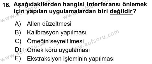 Veteriner Laboratuvar Teknikleri ve Prensipleri Dersi 2023 - 2024 Yılı (Final) Dönem Sonu Sınavı 16. Soru