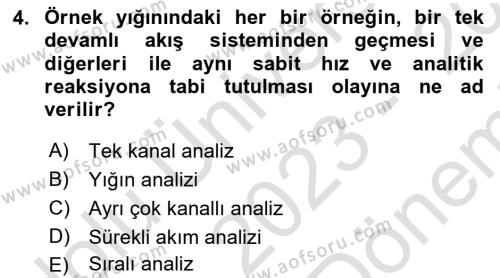 Veteriner Laboratuvar Teknikleri ve Prensipleri Dersi 2023 - 2024 Yılı (Final) Dönem Sonu Sınavı 4. Soru